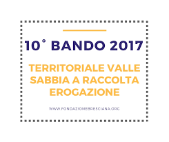 Al via il 10° Bando Territoriale per la Valle Sabbia